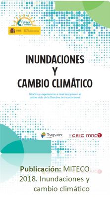 Publicación del MITECO. Inundaciones y cambio climático (2018)