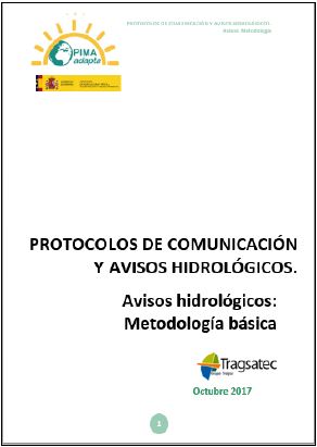 Protocolos de comunicación y avisos hidrológicos. Metodología básica